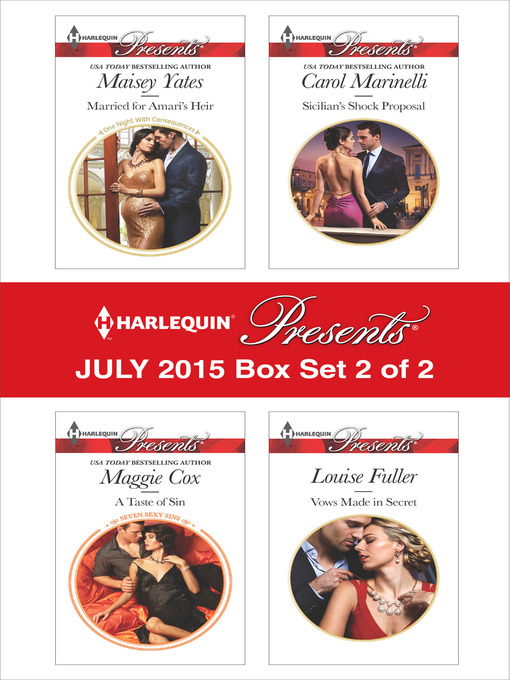 Title details for Harlequin Presents July 2015, Box Set 2 of 2 by Maisey Yates - Wait list